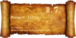 Mangol Tilla névjegykártya